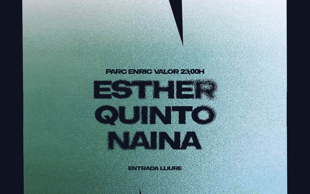 Nit Jove de Favara: ESTHER, QUINTO i NAINA