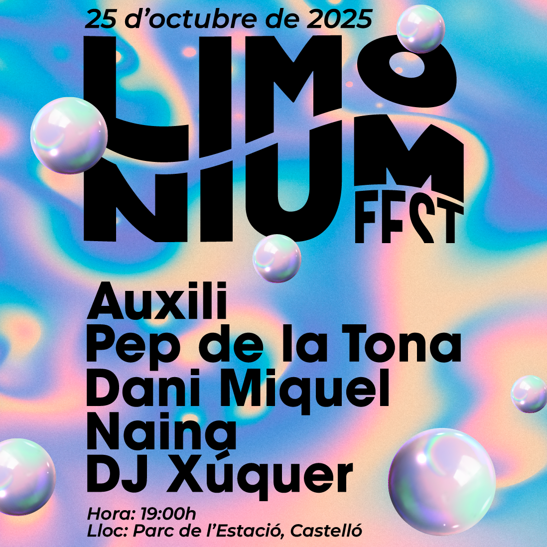 Limonium Fest: AUXILI + PEP DE LA TONA + DANI MIQUEL + NAINA + DJ XÚQUER