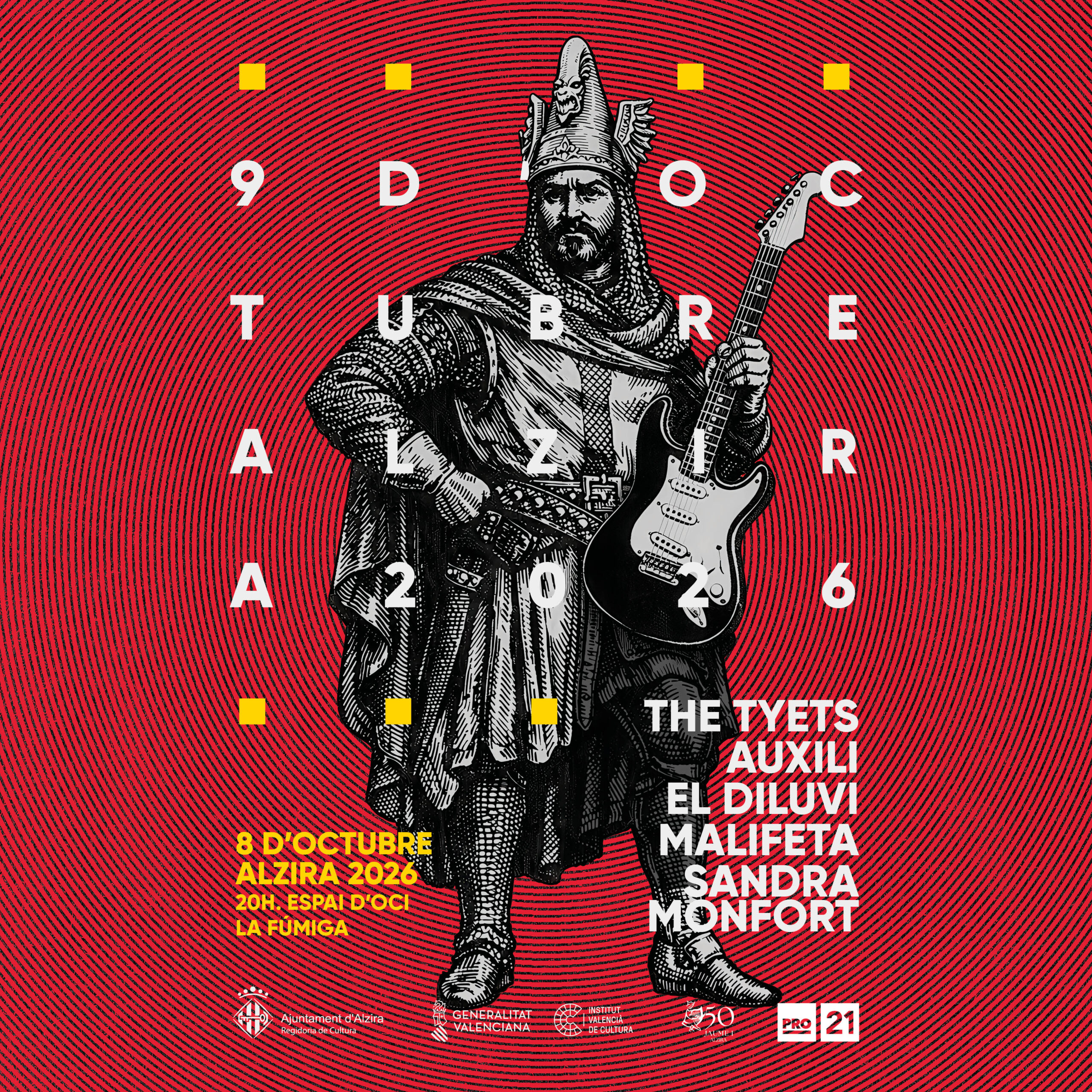 9 d’octubre ALZIRA: The Tyets + Auxili + El Diluvi + Malifeta + Sandra Monfort