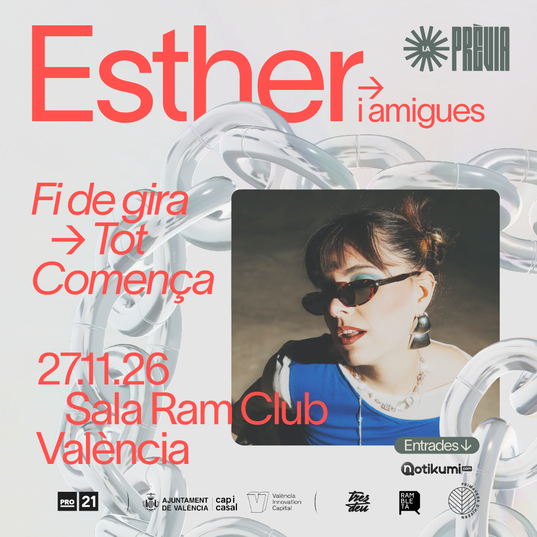 La Prèvia – ESTHER i amigues – sala Ram Club